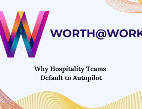 Why Hospitality Teams Default to Autopilot