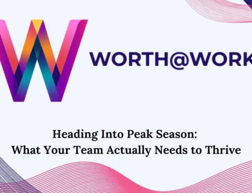Heading Into Peak Season: What Your Team Actually Needs to Thrive